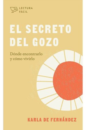 El Secreto Del Gozo Lectura Fácil_0